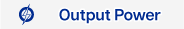 Output Power